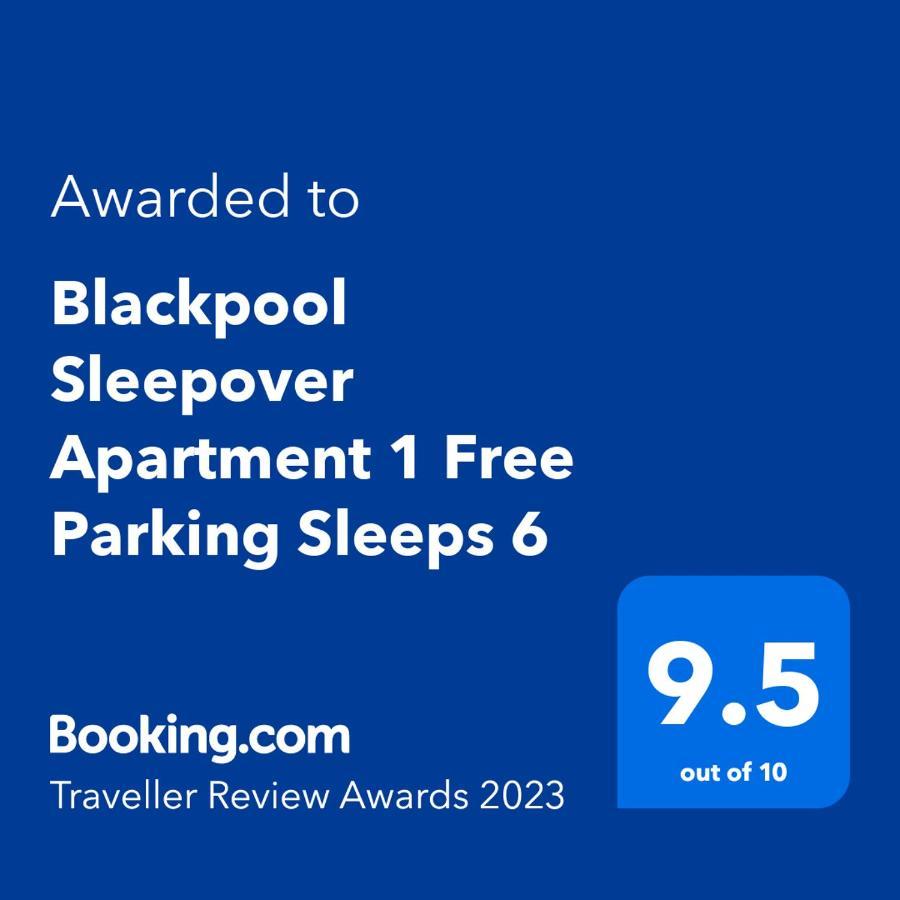 Blackpool Sleepover Apartment 1 Free Parking Sleeps 6 Zewnętrze zdjęcie
